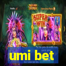 umi bet